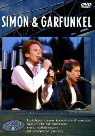 Simon & Garfunkel - Concert Clips [DVD] [2006]