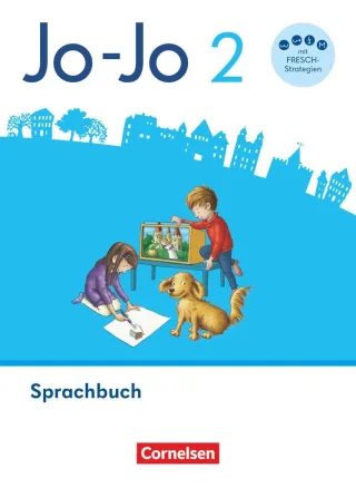 Jo-Jo Sprachbuch - Allgemeine Ausgabe 2024 - 2. Schuljahr: Sprachbuch - Mit FRESCH-Karte Lernspurenheft und digitalen Medien