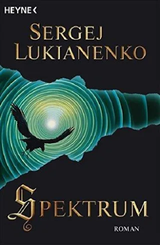 Spektrum: Roman [Taschenbuch] [2009] Lukianenko Sergej Pöhlmann Christiane