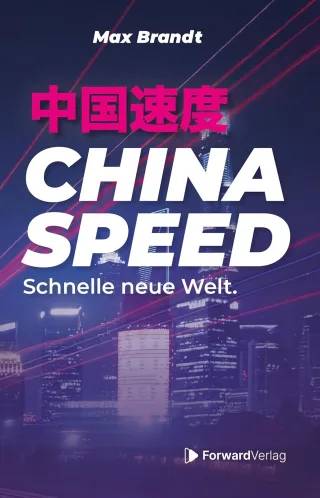 China Speed: Schnelle neue Welt [Taschenbuch] - Max Brandt