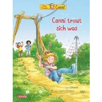 Conni-Bilderbücher: Conni traut sich was / Liane Schneider