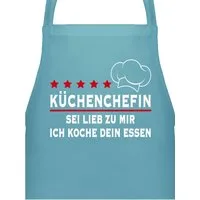 Shirtracer Kochschürze Küchenchefin Sei lieb zu mir ich koche dein Essen I Geschenk Köchin, (1-tlg), Kochschürze Damen Frauen