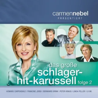 Carmen Nebel Präs.das Grosse Schlager Hit-Karussel