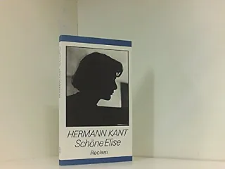 Hermann Kant: Schöne Elise