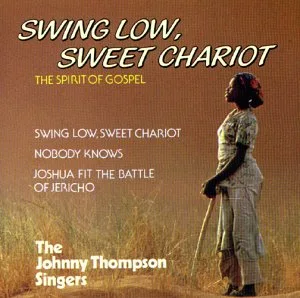 Swing low sweet Chariot
