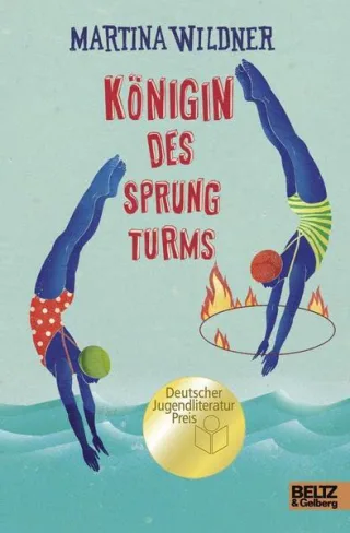 Königin des Sprungturms: Roman [Gebundene Ausgabe] [2013] Wildner Martina