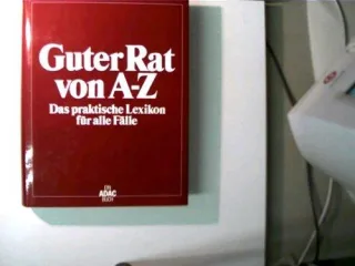 Guter Rat von A - Z