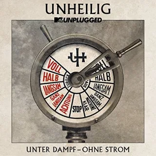 MTV Unplugged "Unter Dampf - Ohne Strom" [Audio CD] Unheilig