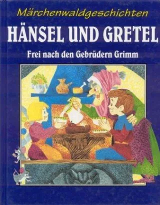 Ha?nsel und Gretel