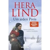 Um jeden Preis / Hera Lind, SPIEGEL-Bestseller