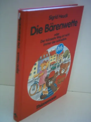 Die Bärenwette oder Der kürzeste Weg ist nicht immer der schnellste