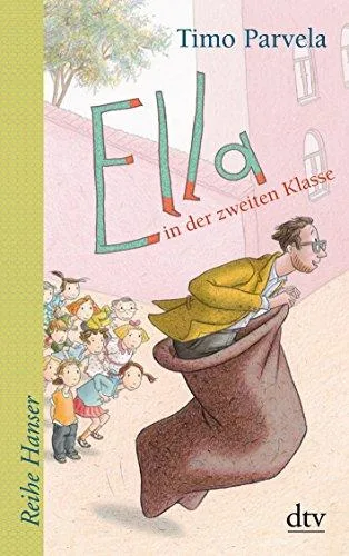 Ella in der zweiten Klasse (Reihe Hanser)