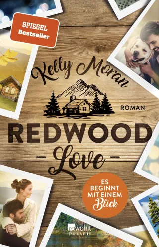 Redwood Love ? Es beginnt mit einem Blick (Die Redwood-Love-Trilogie Band 1)