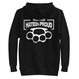 Broken Head Hoodie Hated &amp; Proud
