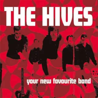 Your New Favourite Band [Audio CD] Hivesthe
