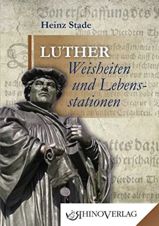 Luther: Weisheiten & Lebensstationen: Band 16 (Rhino Westentaschen-Bibliothek)