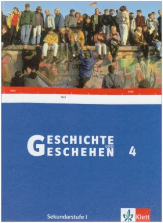 Geschichte und Geschehen - aktuelle Ausgabe / Ausgabe für Baden-Württemberg / Schülerbuch 9. Schuljahr: Sekundarstufe 1 [Gebundene Ausgabe] [2006] Bender Daniela Bernlochner Ludwig Brütting Rolf