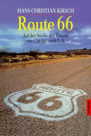 Route 66 [Taschenbuch] [1997] Kirsch Hans-Christian Hetmann Frederik
