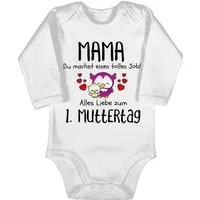 Shirtracer Shirtbody Mama du machst einen tollen Job 1. Muttertag I Erstes Muttertagsgesche (1-tlg) Muttertagsgeschenk