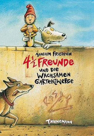 4 1/2 Freunde Band 4: 4 1/2 Freunde und die wachsamen Gartenzwerge [Gebundene Ausgabe] [1997] Friedrich Joachim Kehn Regina