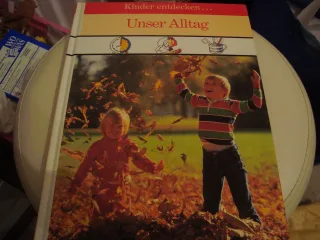 Kinder entdecken: Unser Alltag [Broschiert] [1992] Diverse