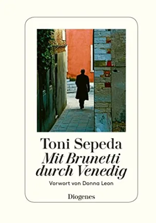 Mit Brunetti durch Venedig [Gebundene Ausgabe] [2008] Toni Sepeda Donna Leon