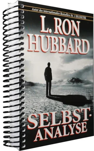 Selbstanalyse [Spiralbindung] [2007] L. Ron Hubbard