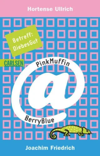 PinkMuffin@BerryBlue Band 4: Betreff: DiebesGut