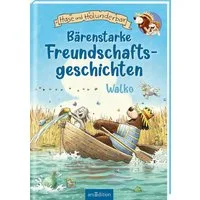 Hase und Holunderbär – Bärenstarke Freundschaftsgeschichten (Hase und / Walko