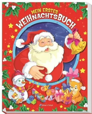 Mein erstes Weihnachtsbuch [Gebundene Ausgabe] [2009] Edition Trötsch