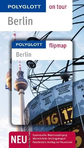 Berlin: Polyglott on tour mit Flipmap [Broschiert] [2012] Petri Christiane Blisse Manuela Lehmann Uwe