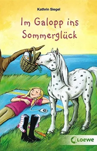 Im Galopp ins Sommerglück [Broschiert] [2011] Siegel Kathrin