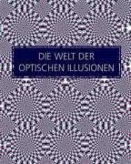 Die Welt der Optischen Illusionen