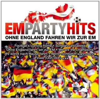 Em Party Hits-Ohne England Fahren Wir zur Em