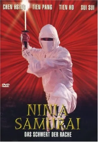 Ninja Samurai - Das Schwert der Rache