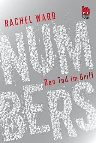 Numbers - Den Tod im Griff [Taschenbuch] [2012] Ward Rachel Gutzschhahn Uwe-Michael
