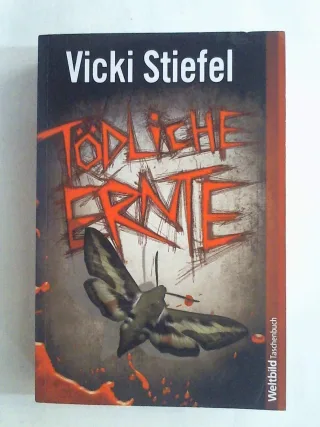 Tödliche Ernte.
