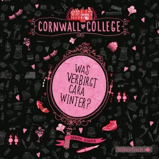 Was verbirgt Cara Winter?: 3 CDs (Cornwall College Band 1)