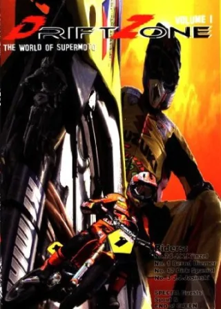 Driftzone Vol. 01: The World Of Super Moto