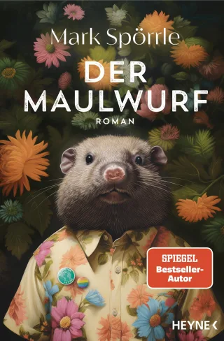 Der Maulwurf: Roman