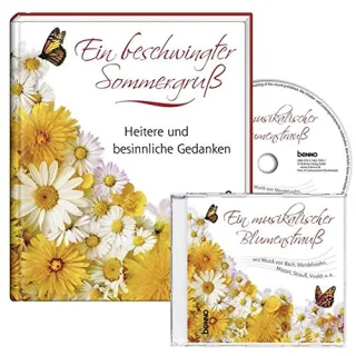 Ein beschwingter Sommergruß: Herzliche Segenswünsche - ein musikalischer Blumenstrauß