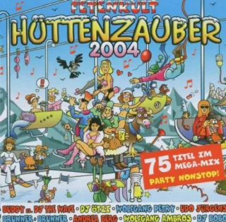 Fetenkult: Hüttenzauber 2004