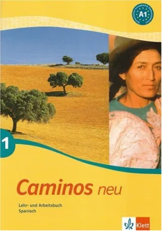 Caminos / Lehr- und Arbeitsbuch mit Audio-CD: Spanisch als 3. Fremdsprache [Taschenbuch] [2004] Margarita Görrissen Marianne Häuptle Barceló Juana Sánchez Benito