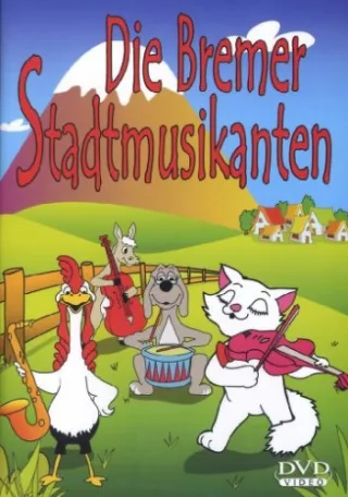 Die Bremer Stadtmusikanten [DVD]