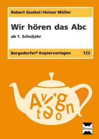 Wir hören das Abc: 1. und 2. Klasse