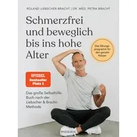 Schmerzfrei und beweglich bis ins hohe Alter / Petra Bracht, Roland Liebscher-Bracht, SPIEGEL-Bestseller