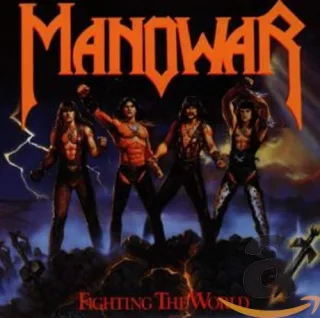 Fighting the World [Audio CD] Manowar