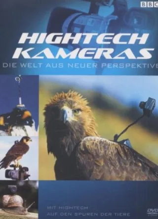 Hightech-Kameras - Die Welt aus neuer Perspektive