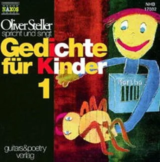 Gedichte für Kinder Audio-CDs Tl.1 [Audio CD] [2000] Steller Oliver