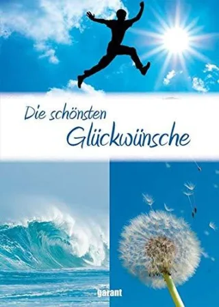 Die schönsten Glückwünsche in Vers und Reim